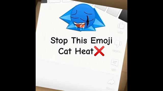 Stop this emoji cat heat #emojicat Stop this emoji cat heat #emojicat
