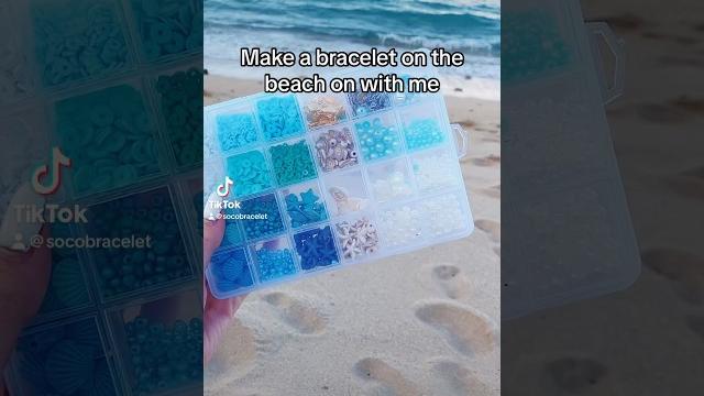 Making bracelets on the beach ️ Making bracelets on the beach ️