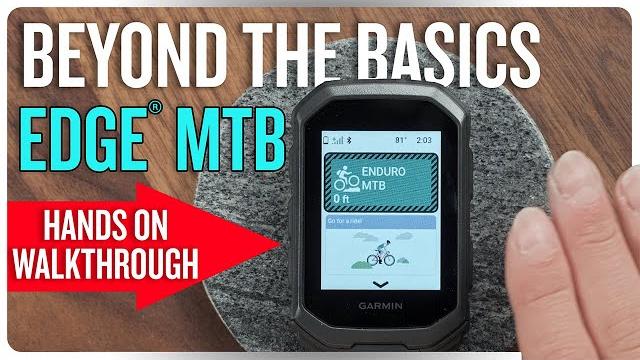 Edge® mtb – beyond the basics Edge® mtb – beyond the basics