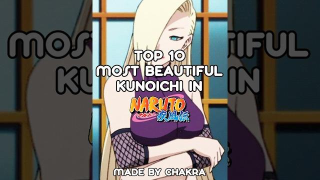 Top 10 most beautiful kunoichi in naruto Top 10 most beautiful kunoichi in naruto