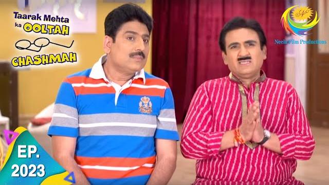 Taarak mehta ka ooltah chashmah - episode 2023 - full episode Taarak mehta ka ooltah chashmah - episode 2023 - full episode