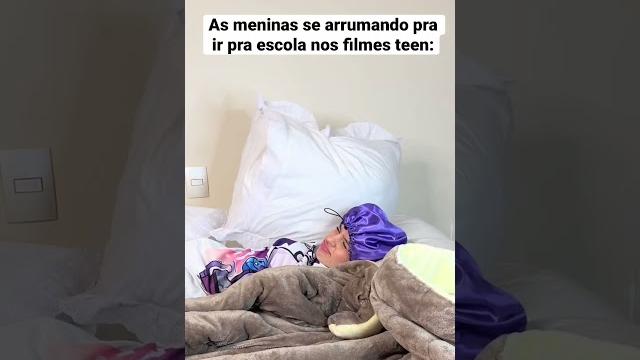 Se arrumando pra ir pra escola nos filmes vs vida real Se arrumando pra ir pra escola nos filmes vs vida real