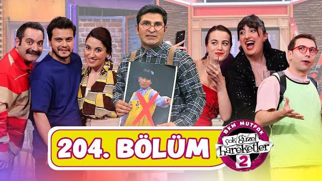 Çok güzel hareketler 2 - 204. bölüm Çok güzel hareketler 2 - 204. bölüm