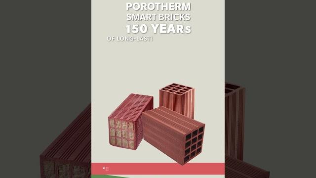 Porotherm smart bricks: standing test of time Porotherm smart bricks: standing test of time