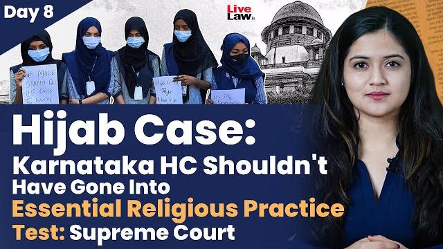 Hijab case: karnataka hc shouldn't have gone into essential religious practice test: supreme court Hijab case: karnataka hc shouldn't have gone into essential religious practice test: supreme court