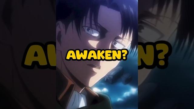 When did levi’s ackerman powers awaken? When did levi’s ackerman powers awaken?