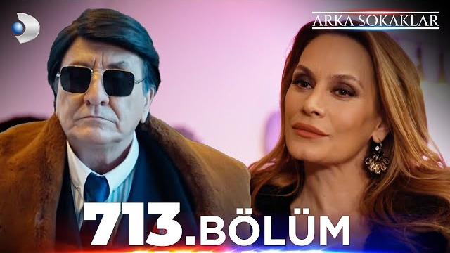 #arkasokaklar 713. bölüm | full bölüm #arkasokaklar 713. bölüm | full bölüm