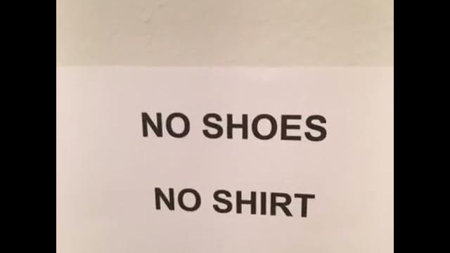 No shoes, no underwear No shoes, no underwear