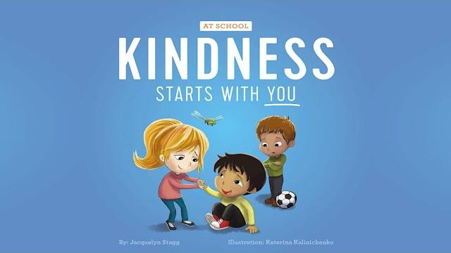 Kindness starts with you - at school by jacquelyn stagg | teaching children about kindness Kindness starts with you - at school by jacquelyn stagg | teaching children about kindness