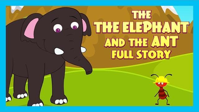 The elephant and the ant full story | english animated stories for kids | traditional story The elephant and the ant full story | english animated stories for kids | traditional story