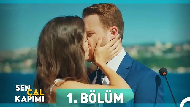 Sen çal kapımı 1. bölüm Sen çal kapımı 1. bölüm