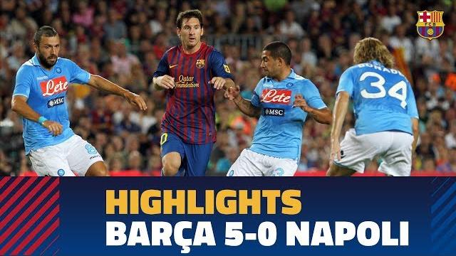Barça 5-0 napoli | 2011 joan gamper highlights Barça 5-0 napoli | 2011 joan gamper highlights
