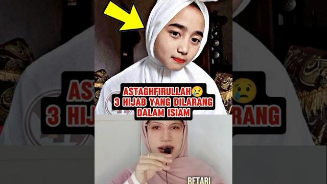 3 jilbab yang dilarang dalam islam 3 jilbab yang dilarang dalam islam