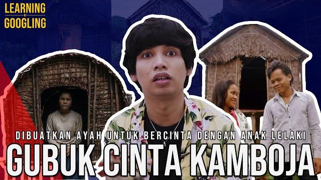 Gubuk dari ayah untuk anaknya bercinta! ritual suku kreung kamboja | learning by googling #35 Gubuk dari ayah untuk anaknya bercinta! ritual suku kreung kamboja | learning by googling #35