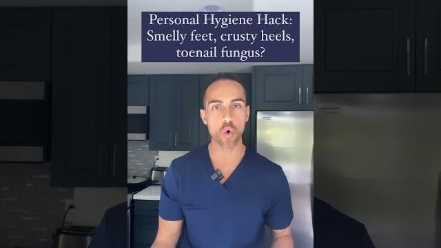 Personal hygiene hack for smelly feet, crust heels, or toenail fungus from a naturopathic doctor Personal hygiene hack for smelly feet, crust heels, or toenail fungus from a naturopathic doctor