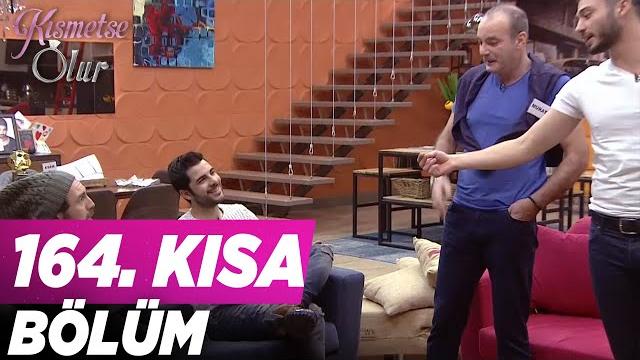 Kısmetse olur 164. bölüm kısa bölüm Kısmetse olur 164. bölüm kısa bölüm
