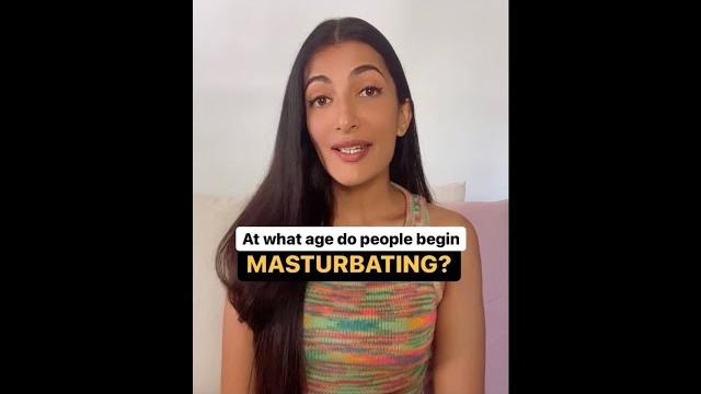 What age do people begin masturbating? What age do people begin masturbating?