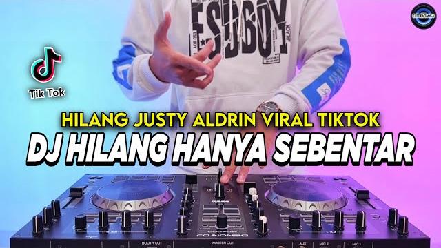 Dj hilang hanya sebentar sudahi sedihmu kawan - hilang remix full bass viral tiktok terbaru 2025 Dj hilang hanya sebentar sudahi sedihmu kawan - hilang remix full bass viral tiktok terbaru 2025