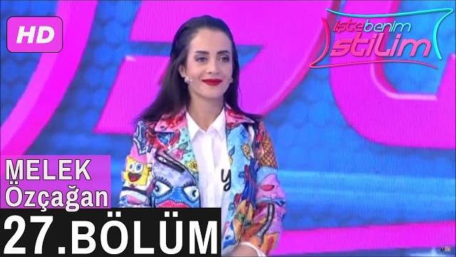 İşte benim stilim – melek özçağan – 27. bölüm İşte benim stilim – melek özçağan – 27. bölüm