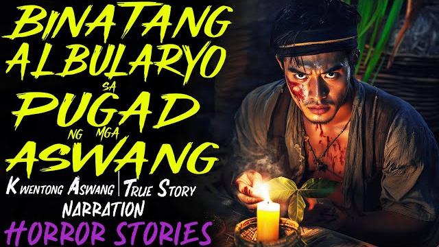 Binatang albularyo sa pugad ng mga aswang | aswang true story Binatang albularyo sa pugad ng mga aswang | aswang true story