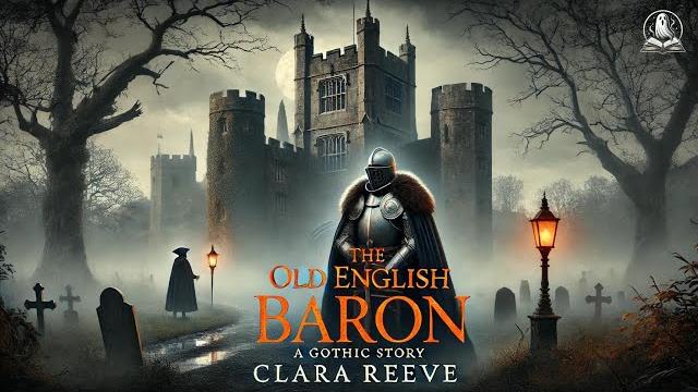 The old english baron: a gothic story The old english baron: a gothic story