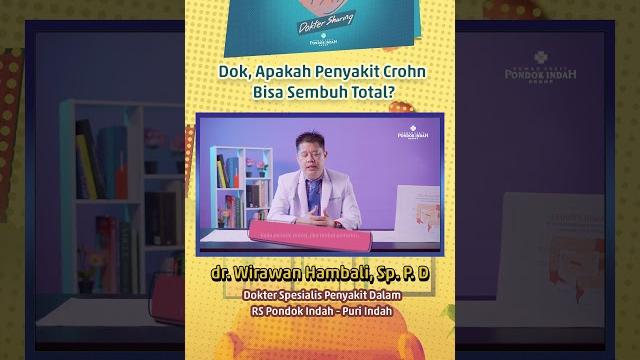 Dok, apakah penyakit crohn bisa sembuh total? Dok, apakah penyakit crohn bisa sembuh total?