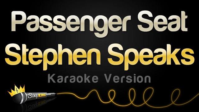Stephen speaks - passenger seat (karaoke version) Stephen speaks - passenger seat (karaoke version)