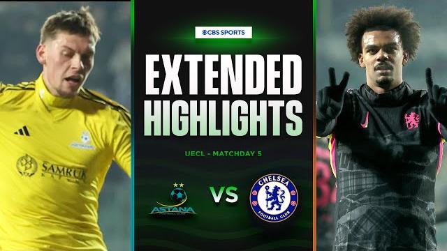 Astana vs. chelsea: extended highlights | uecl league phase md 5 | cbs sports golazo - europe Astana vs. chelsea: extended highlights | uecl league phase md 5 | cbs sports golazo - europe