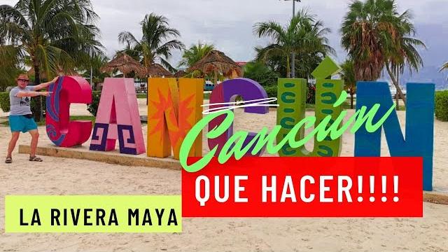 Que hacer en cancun 2021 - riviera maya Que hacer en cancun 2021 - riviera maya