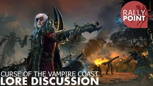 Rally point: vampire coast lore talk - 17/10/18 Rally point: vampire coast lore talk - 17/10/18