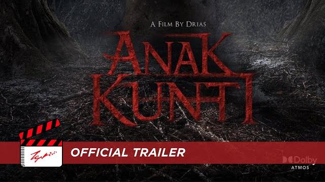 Anak kunti - official trailer Anak kunti - official trailer