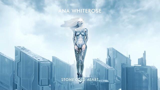 Ana whiterose - stone cold heart (official audio) Ana whiterose - stone cold heart (official audio)