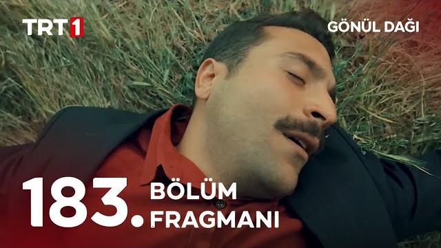 Gönül dağı 183. bölüm fragmanı | yeni̇ sezon! Gönül dağı 183. bölüm fragmanı | yeni̇ sezon!