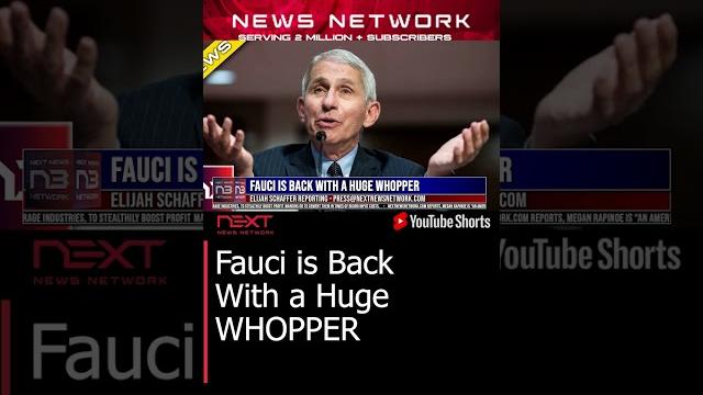 Fauci is back with a huge whopper #shorts Fauci is back with a huge whopper #shorts