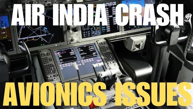 Air india crash - avionics issues #airindiacrash Air india crash - avionics issues #airindiacrash