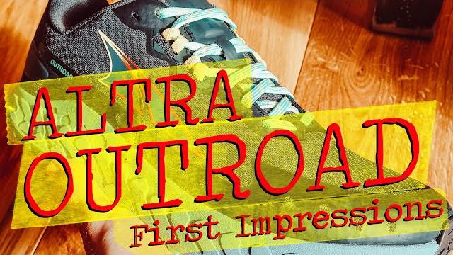 Altra outroad first impressions Altra outroad first impressions