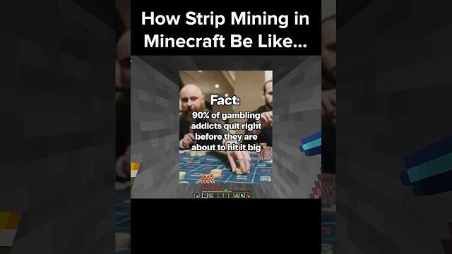 Strip mining in minecraft be like... Strip mining in minecraft be like...