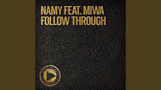 Follow through (feat. miwa) Follow through (feat. miwa)