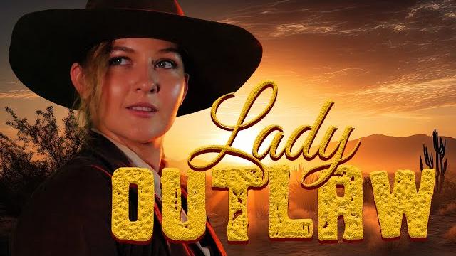 Lady outlaw (2024) trailer Lady outlaw (2024) trailer