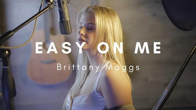 Easy on me - adele // brittany maggs cover Easy on me - adele // brittany maggs cover