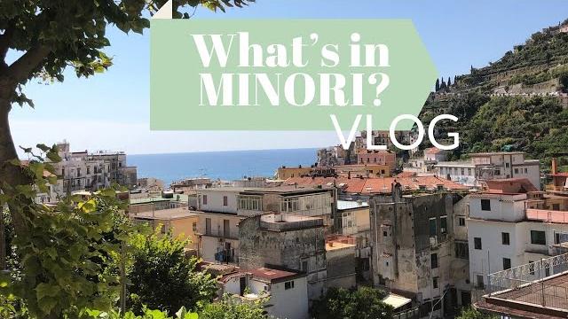 Amalfi coast italy - discover minori | vlog Amalfi coast italy - discover minori | vlog