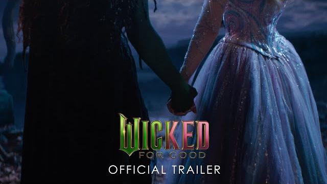 Wicked: for good | official trailer Wicked: for good | official trailer