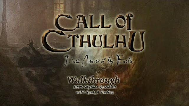 Call of cthulhu: the dark corners of the earth - 100% mythos specialist with rank a ending Call of cthulhu: the dark corners of the earth - 100% mythos specialist with rank a ending