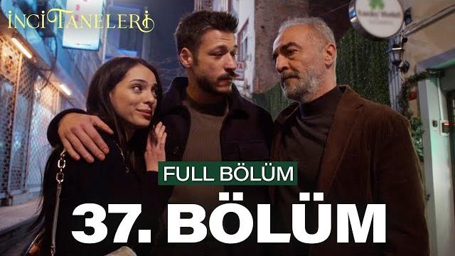 İnci taneleri – 37. bölüm İnci taneleri – 37. bölüm