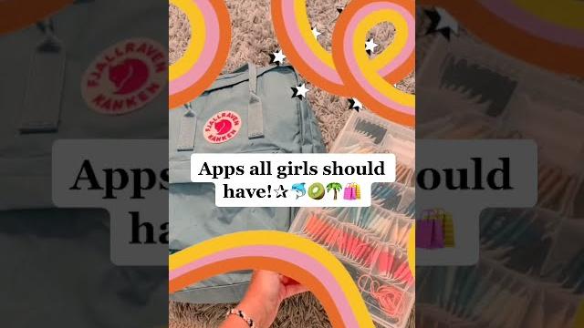 Apps all girls should have Apps all girls should have