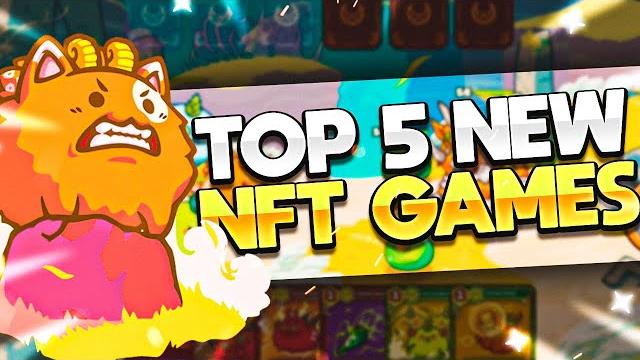 Top 5 new nft games Top 5 new nft games