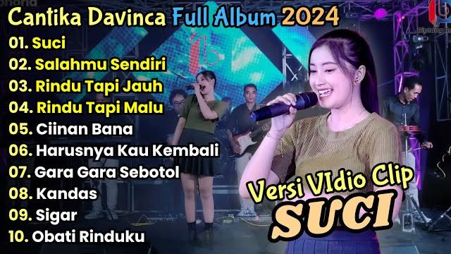 Suci - salahmu sendiri - cantika davinca full album terbaru || cantika davinca full album terbaru Suci - salahmu sendiri - cantika davinca full album terbaru || cantika davinca full album terbaru