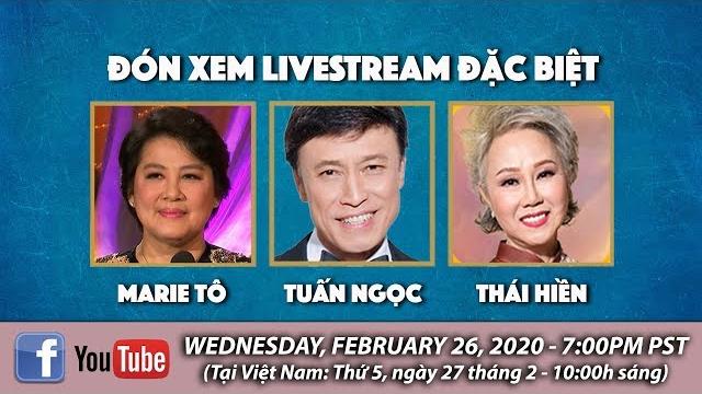 Livestream cô marie tô, tuấn ngọc, thái hiền - february 26, 2020 Livestream cô marie tô, tuấn ngọc, thái hiền - february 26, 2020