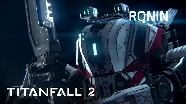 Titanfall 2 official titan trailer: meet ronin Titanfall 2 official titan trailer: meet ronin