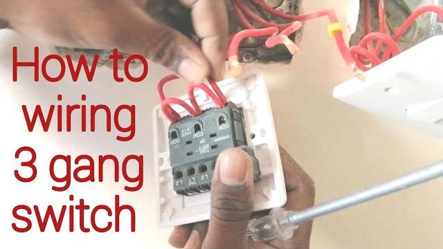 How to wiring 3 gang switch | 3 gang switch installation How to wiring 3 gang switch | 3 gang switch installation